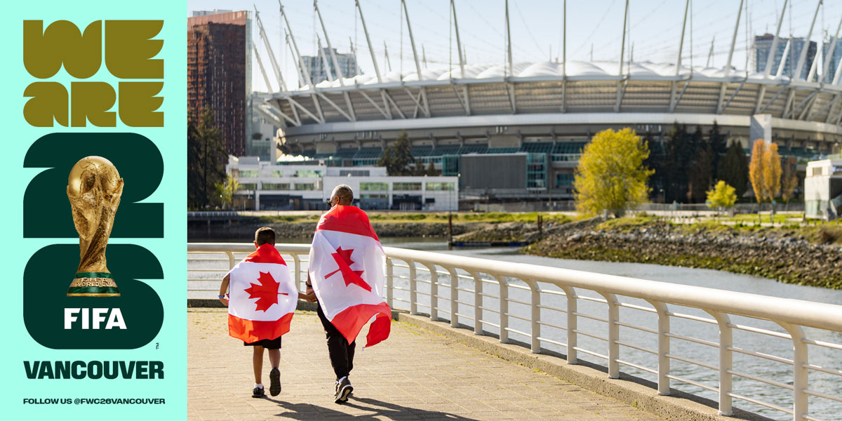 バンクーバー市「FIFAワールドカップ26™公式ホストシティブランド」ロゴを使ったポスター。Provided by the City of Vancouver